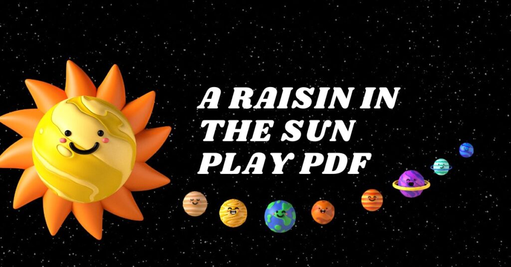 A Raisin in the Sun Play PDF