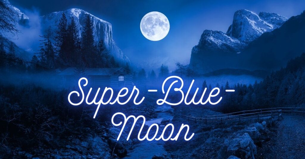 Super-Blue-Moon