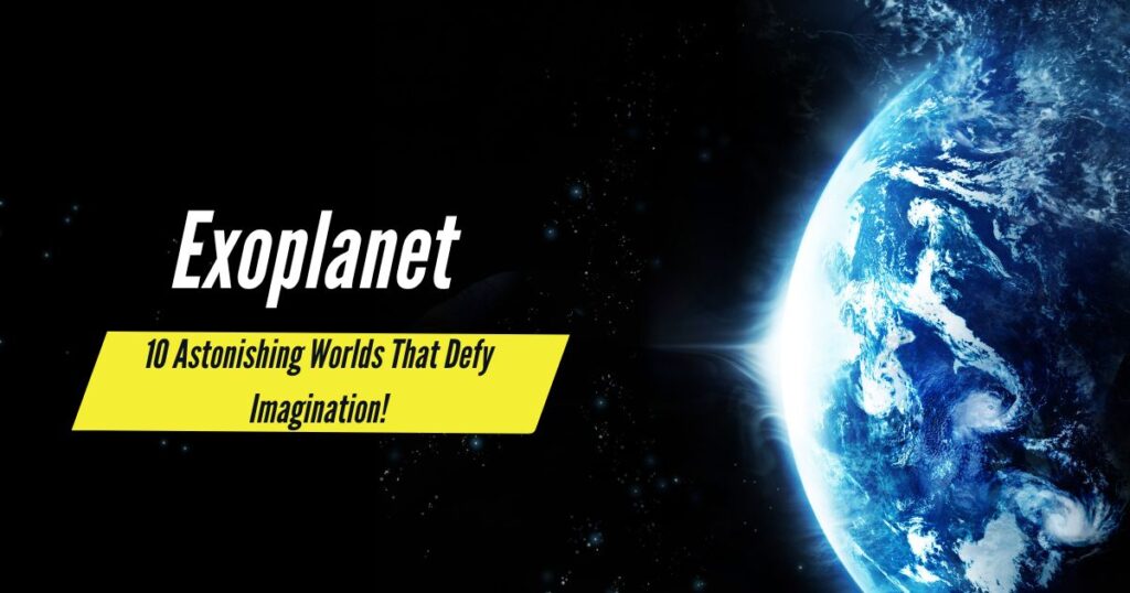 Exoplanet-Revealed